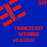 Trancecast Sessions Episode 049