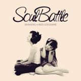 Kaya King vs. Miss Soulshine - Soul Battle 2