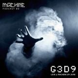 MACHINE 08 ::: G3D9 Live @ MACHINE