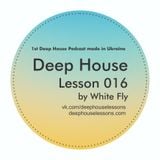 White Fly - Deep House Lesson 016