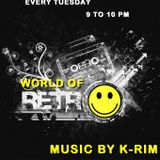 DJ K-RIM # World of Retro.Rind Radio 01-09-2015