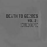 GTA - Death To Genres Vol.2: Europe - 02.05.2013