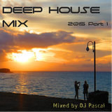 Deep House Mix 2015 Part 1