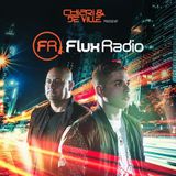 Chiari & De Ville Present FLUX Radio Episode 18