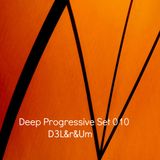 D3L&r&uM-Deep Progressive Set 010