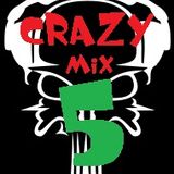 Crazy Mix 5