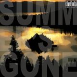 summer's gone (1 of 2)