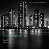 Sean Mamoru - Deepotecha #7