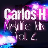 Nightlife Mix Vol. 2