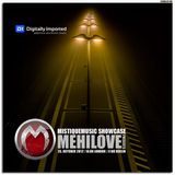 meHiLove - MistiqueMusic Showcase 041 on Digitally Imported Radio