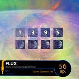 FLUX 56 // Spring Equinox 1395