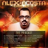 EP 20 : Alex Acosta Presents World Tour 2013 The Podcast