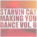 Making You Dance 8