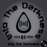 Into The Darkness - 2015-06-14