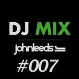 John Leeds Mix #007