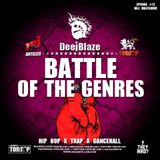 DeejBlaze - Battle Of The Genres