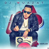 DJ Wuazat - Super Reggaeton Mix VOL.6