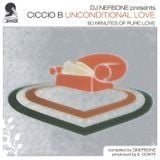 Dj Nersone presents Ciccio B Unconditional Love