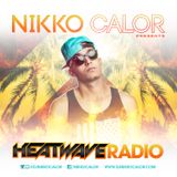 NIKKO CALOR- Heat Wave Radio (Miami Summer Edition)