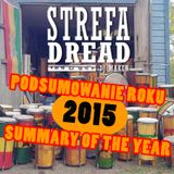 Strefa Dread audycja 423 (podsumowanie / summary 2015), 10-01-2016