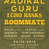 Jah Bass full set - RADIKAL GURU subconscious LP release gig + ECHO RANKS (UK) & ROOMMATE (USA)