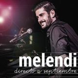 Melendi - Directo Septiembre 2015