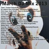 Dave the Drummer March DJ Mix 2013