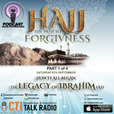 Hajj The Path To Forgivness - Part 1 - How It All Began - The Legacy Of Ibrahim (as)