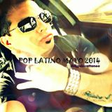 POP LATINO, MAYO 2014 -DJ GABI CATTANEO