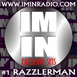 IMINRADIO PROMO MIX #1 RAZZLER MAN WWW.IMINRADIO.COM