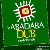 Yabadabadub Rasdiola Roots #2
