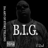 B.I.G.