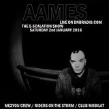 AAMES Live @ The E-SCALATION RADIO SHOW dnbradio.com 02.01.2016
