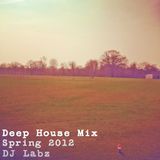 Deep House Mix Spring 2012