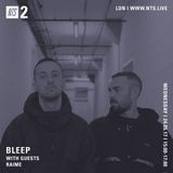 Bleep w/ Raime - 24th May 2017