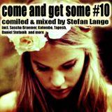 Come and get some #10 | Mixtape