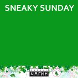 Sneaky Sunday @ Chagin (Mar 2016) - Live DJset