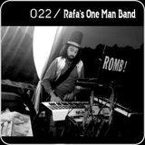 RWD.FM - 022 - Rafa's One Man Band