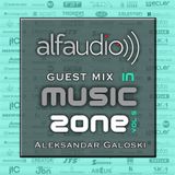 Music Zone by Alfa Audio guest mix by Aleksandar Galoski May 2015