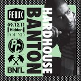 Hardhouse Banton mix for FOUND: Redux Friday 9th December 2011