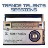 Trance Talents Sessions 003 - Mino Safy