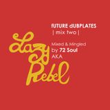 fUTURE dUBPLATES 2.0