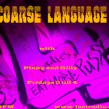 Coarse Language Hip-Hop radio show - Week 4