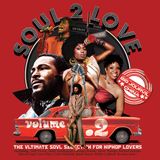 Soul 2 Love - Volume 02 - Selected & mixed by Big Jourvil - Hosted by China Moses
