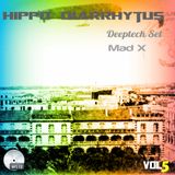 Hippo Diarrhytus vol 5 - deeptech set (DJ MAD X )
