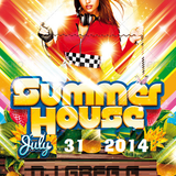 SUMMER HOUSE - JULY 31 2014 - DJ GREG G
