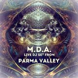 M.D.A. - 01.05.2015 Live dj set from Parma Valley