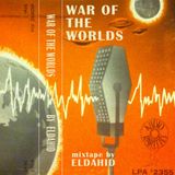 War of the worlds - Eldahid mixtape