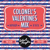 Colonel's Hip Hop & R'N'B Valentines Mix