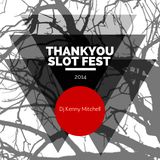 SLOT ARTS FESTIVAL 2014 KLUBOWA WAREHOUSE / DJ KENNY MITCHELL